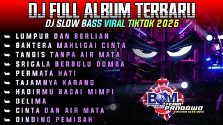 Download Lagu DJ FULL ALBUM TERBARU SLOW BASS VIRAL LAGU TIKTOK 2025 • LUMPUR DAN BERLIAN • BAHTERA MAHLIGAI CINTA MP3 Download Lagu DJ FULL ALBUM TERBARU SLOW BASS VIRAL LAGU TIKTOK 2025 • LUMPUR DAN BERLIAN • BAHTERA MAHLIGAI CINTA MP3