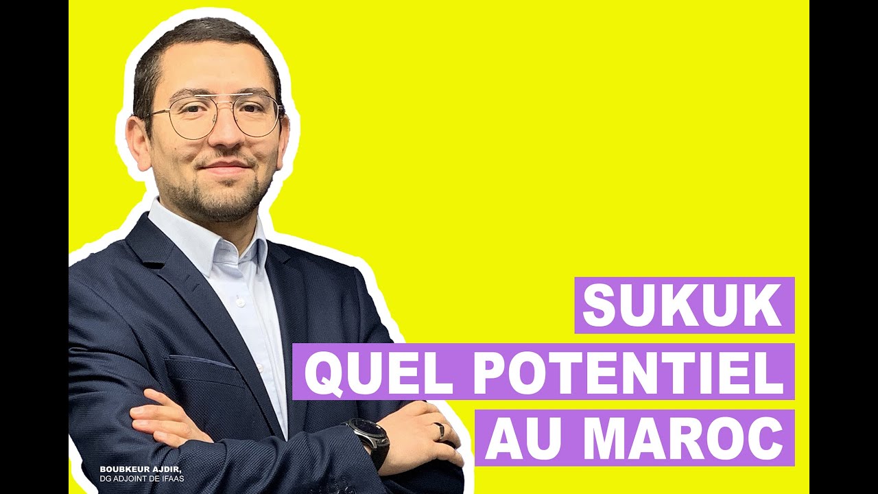 Sukuk: Quel potentiel au Maroc ?
