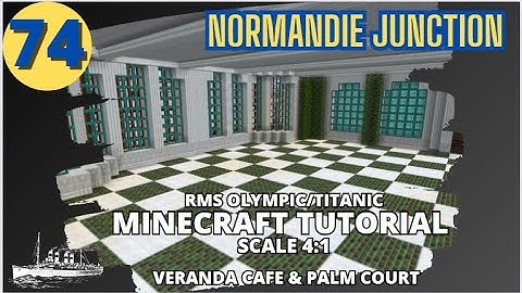 RMS Olympic/Titanic - 4:1 Scale - Minecraft Tutorial. PART SEVENTY-FOUR