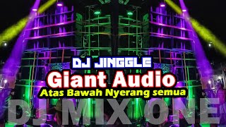 DJ CUBLAK SUWENG - JINGGLE GIANT AUDIO GRESIK by DJ MIX ONE