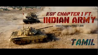 KGF Chapter1 ft. Indian Army(Tamil)