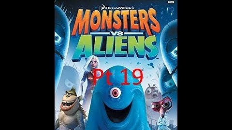 Let the ultimate fight begin! (Monsters VS Aliens part 19)
