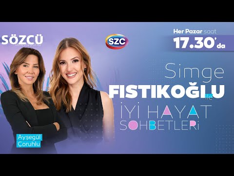 İyi Hayat Sohbetleri 6. Bölüm | Ayşegül Çoruhlu | Beslenme, Sağlıklı Yaşam