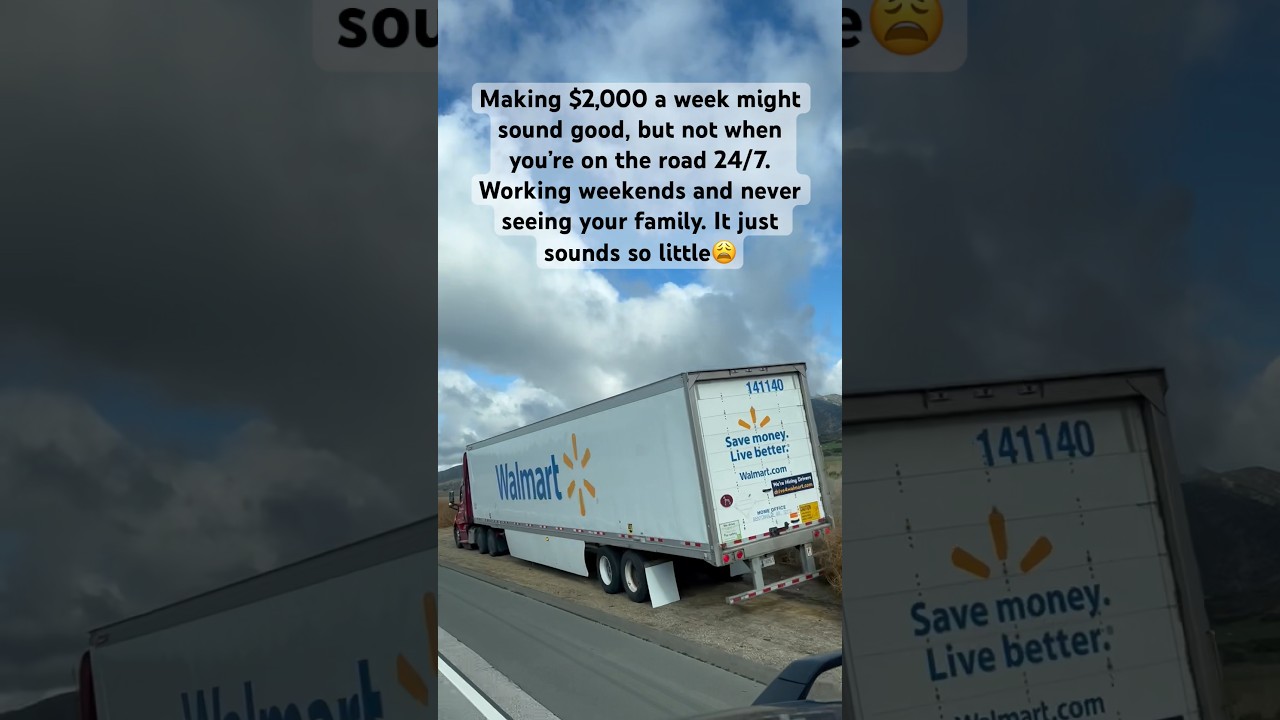 The Hidden Sacrifices Of A $2000-a--Week Trucker 
