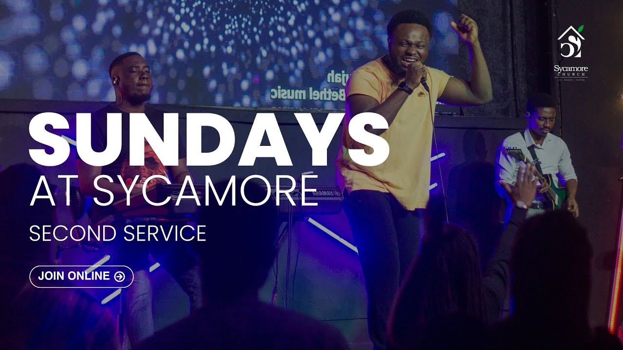 Sundays at Sycamore Second Service July 23rd, 2023 945 AM