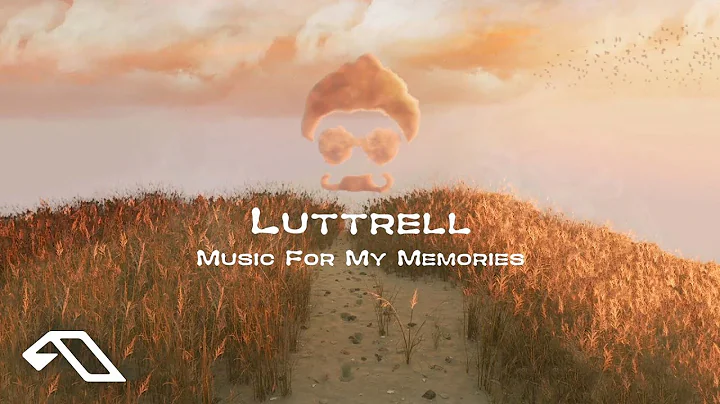 Luttrell - Music For My Memories (Album Continuous...