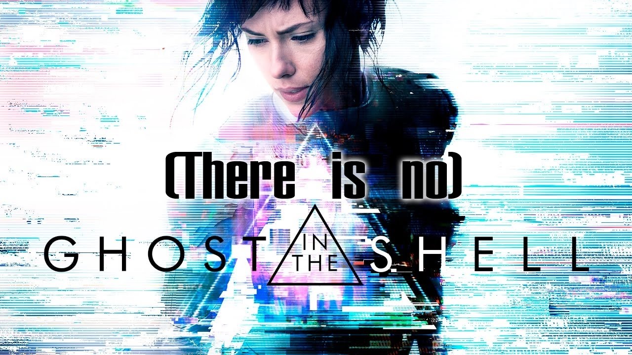 No Ghost In The Shell