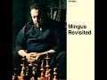 Charles Mingus 1960 - Bemoanable Lady