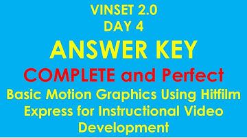VINSET 2.0 Day 4 //Answer Keys //Basic Motion Graphics Using Hitfilm Express for Instructional Video
