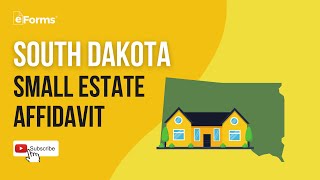 South Dakota Small Estate Affidavit - EXPLAINED