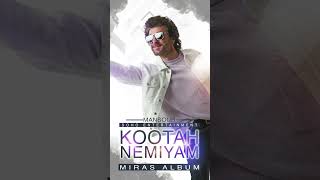 Kootah Nemiyam | Miras Album Promo