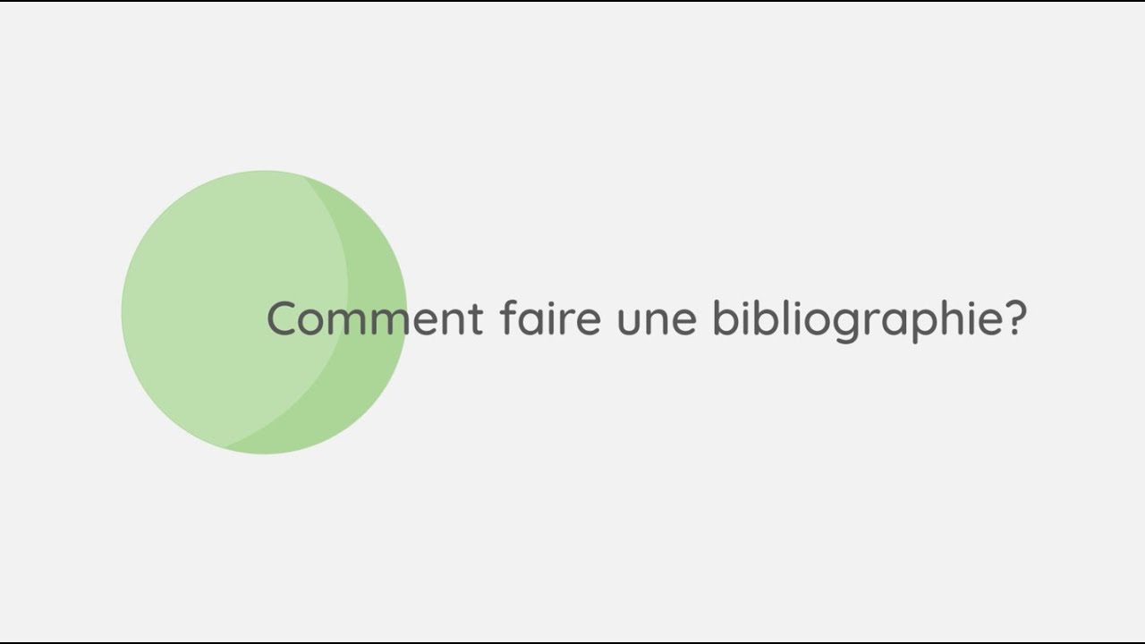 Comment Faire Une Bibliographie Youtube
