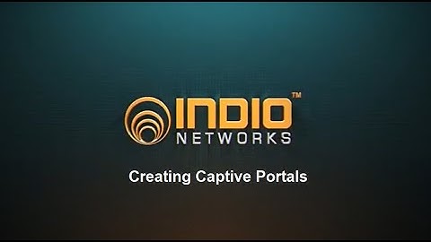 Understanding Captive Portals