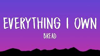 Download lagu Bread - Everything I Own (Lyrics)
