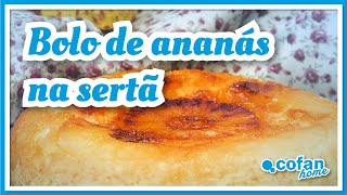 Como preparar um delicioso Bolo de Ananás 🍍 na Sertã | Receita Cofan home