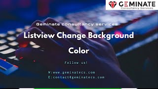 Listview Change Background Color [ www.geminatecs.com ]