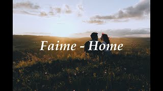 Download Lagu 네 곁에 있을 때 편안함을 느껴🏠: Faime - Home [가사해석/번역] MP3