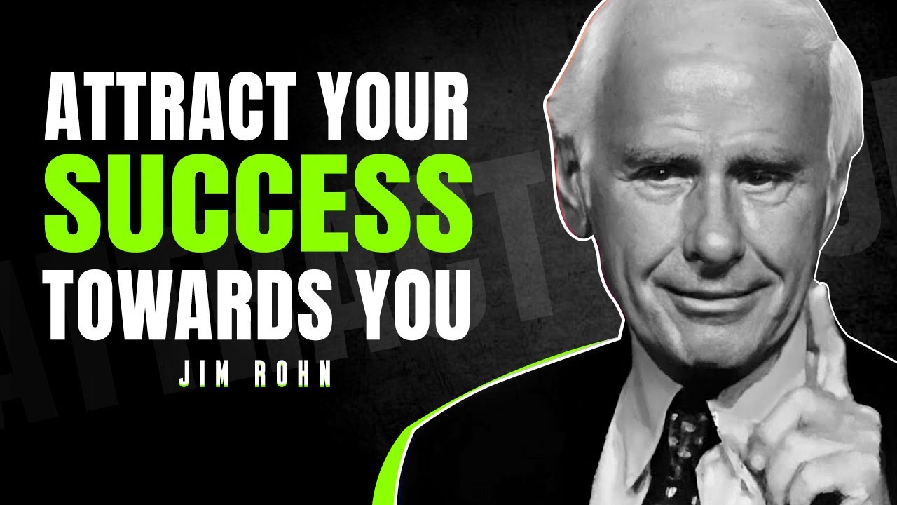 Why Success is Attracted, Not Pursued | Inspired by Jim Rohn