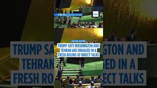 Trump threatens to 'annihilate' Iran at UN, then confirms direct talks