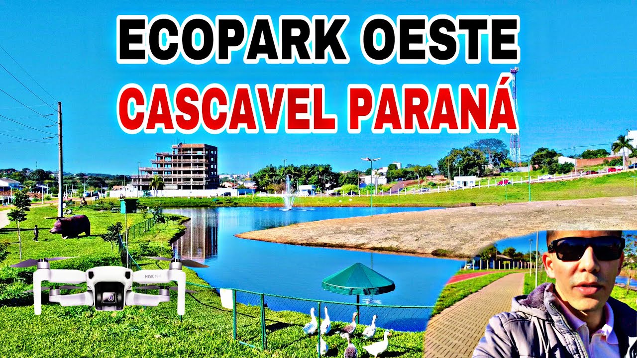 #VLOG ECOPARK OESTE - CASCAVEL PARANÁ #VOODEDRONE - YouTube