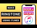 Make Ringtone for iPhone using iTunes! [2019] [EASY METHOD]