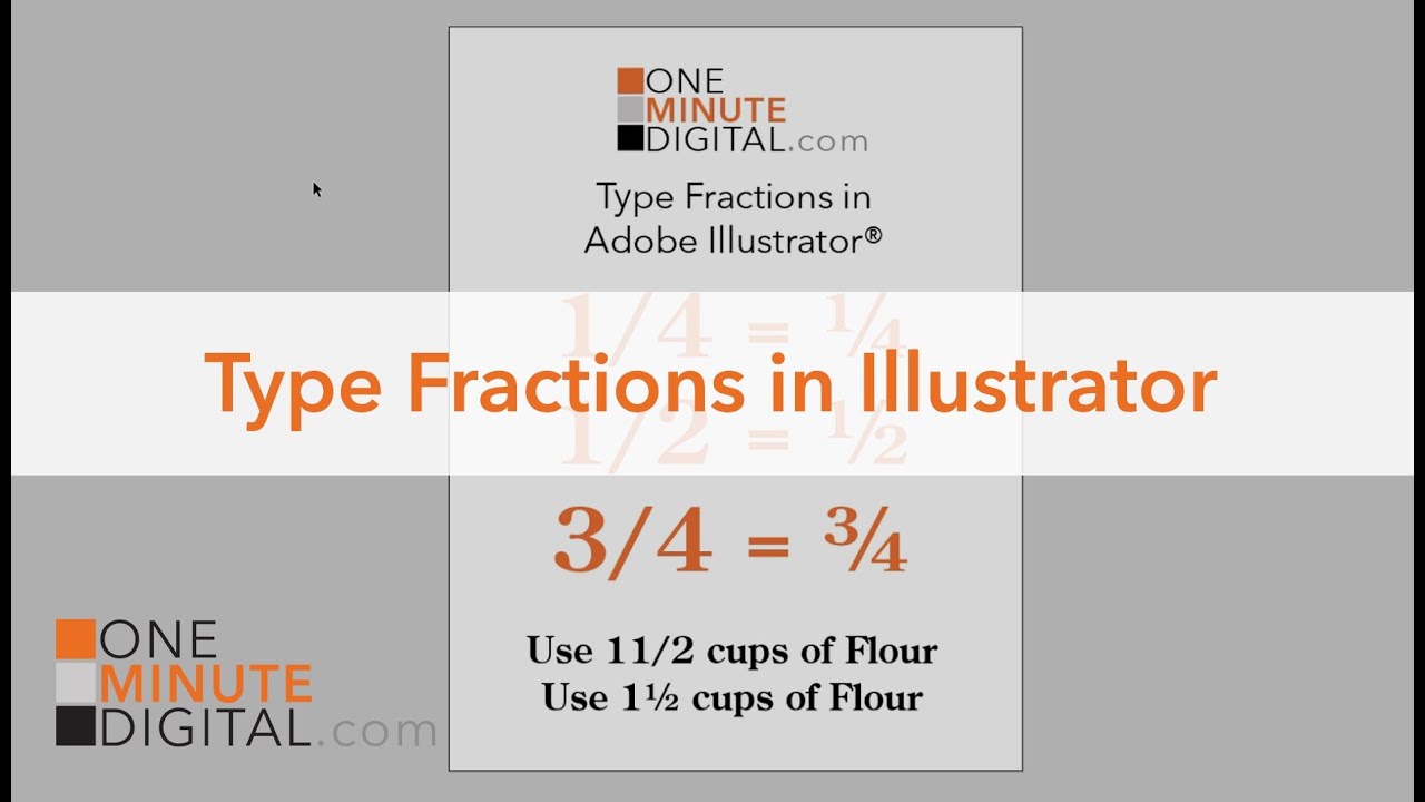How To Type Fractions In Illustrator YouTube How To Type Fractions In Illustrator YouTube
