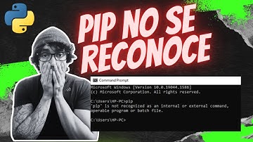 SOLVED - pip/python no se reconoce como un comando