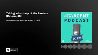 Taking advantage of the Renters (Reform) Bill