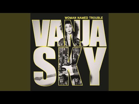 Vanja Sky — Let's Get Wild