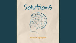 Solutions (feat. Davit Melkonyan, Yervand Margaryan, Arsen Nersessyan, Arthur Israelyan,...