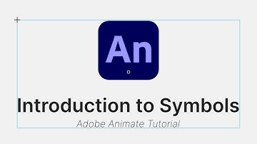 Adobe Animate Basics III: An introduction to Symbols - Adobe Animate CC Tutorial
