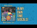 Bee Gees In My Own Time Vocals mp3