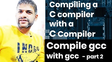 0x1fa Compiling a C Compiler with a C Compilter | Compile gcc with gcc | Part 2 #gcc #linux #coding