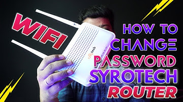 How to change WiFi Password Syrotech Router | SYROTECH WiFi Password Change