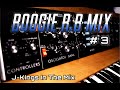 Old School Boogie R&B Mix 3