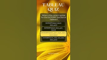 Tableau Quiz - What is the correct syntax for the DATEDIFF function in Tableau? #data #tableau