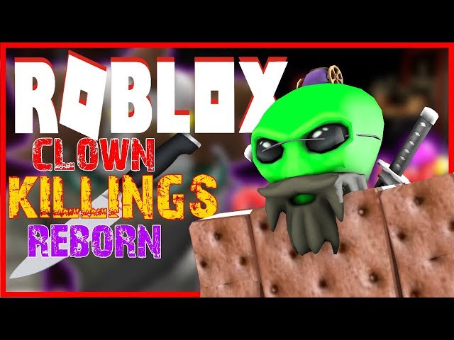 Roblox Clown Killings Hack