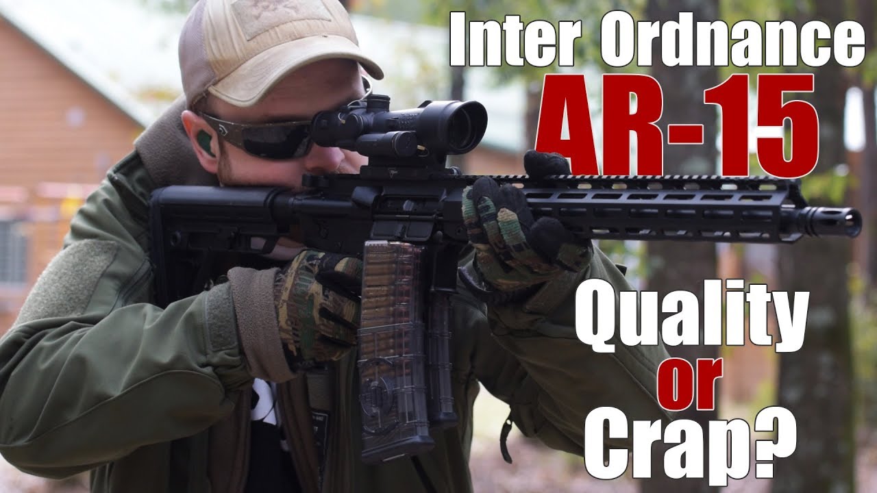 Inter Ordnance AR15 Review YouTube