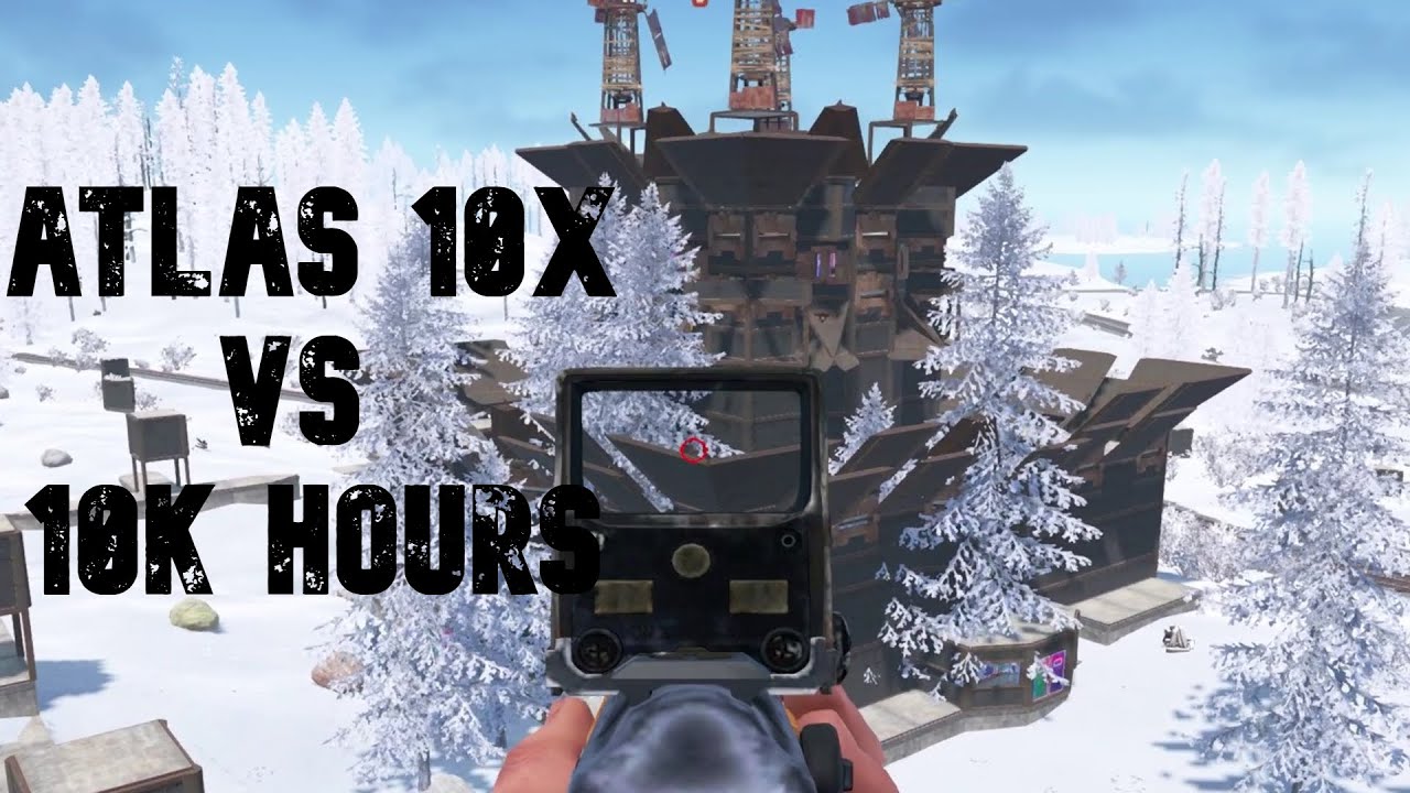FIRST TIME ON ATLAS 10X RUST - 10K HOUR GAMEPLAY