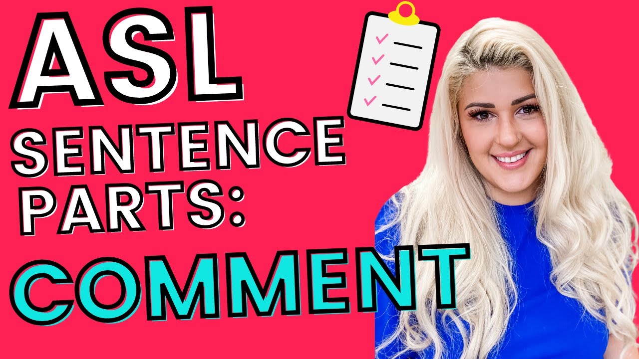 asl-sentence-structure-comment-part-3-of-3-youtube