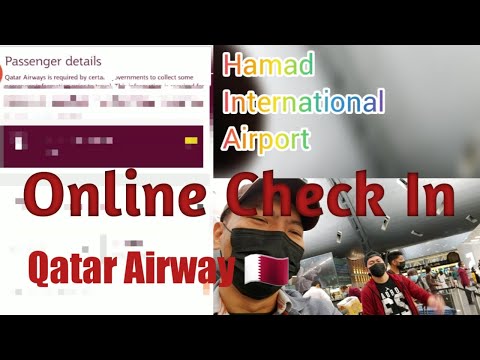 Online Check in step by step tutorial | Qatar Airways ??