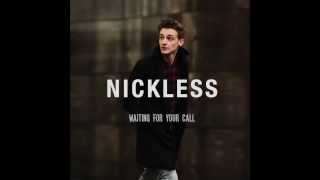 Nickless- Waiting For Your Call (Audio)
