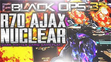 NEW "R70 AJAX" DARK MATTER CAMO NUCLEAR W/57 GUNSTREAK! - BLACK OPS 3 NEW OP SUPPLY DROP LMG!