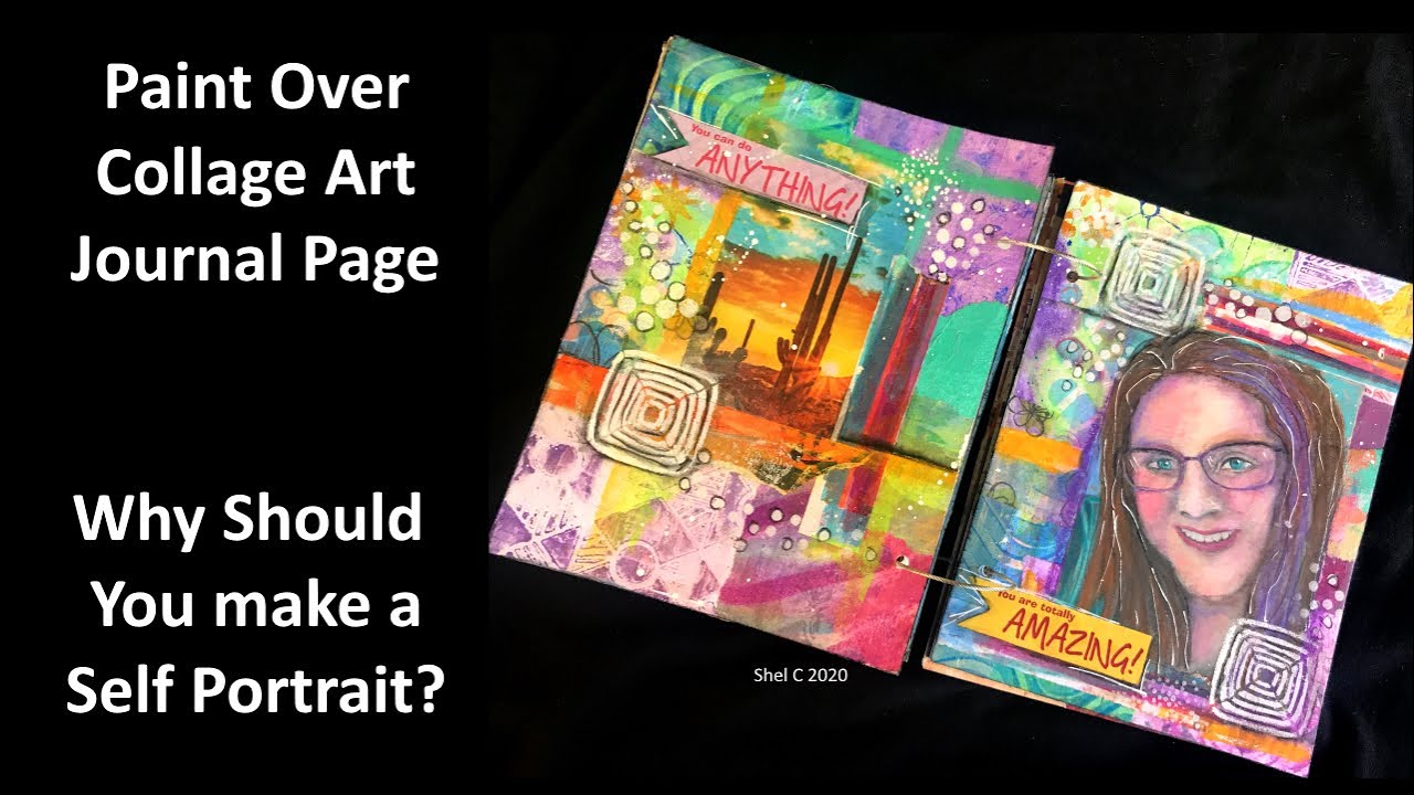 Paint Over Collage Art Journal Page Self Portrait YouTube