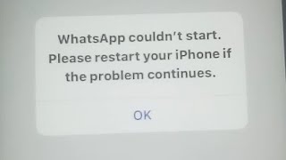 whatsapp couldn't start. please restart your iphone if the problem continues. Resimi
