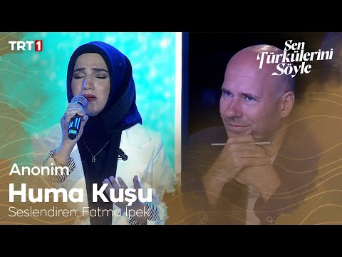 Fatma İpek - Huma Kuşu 🎼 - Sen Türkülerini Söyle 2. Bölüm @trt1