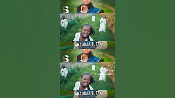 ARADDAA TUFAA Naol Bula New Oromo Music In This Week 