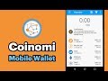 How To Use Coinomi- Multicurrency Wallet On Your Phone?