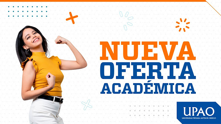 UPAO | Descubre la Nueva Oferta Académica en nuestro campus Piura