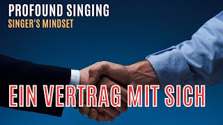 Schließe einen Vertrag mit Dir selbst - Singers Mindest